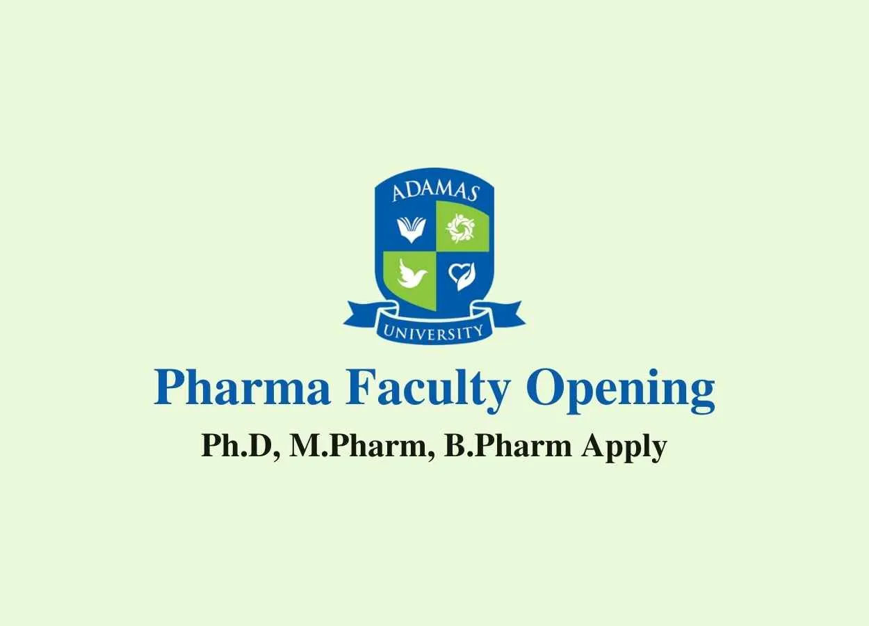 Pharma Faculty Positions Opening at Adamas University