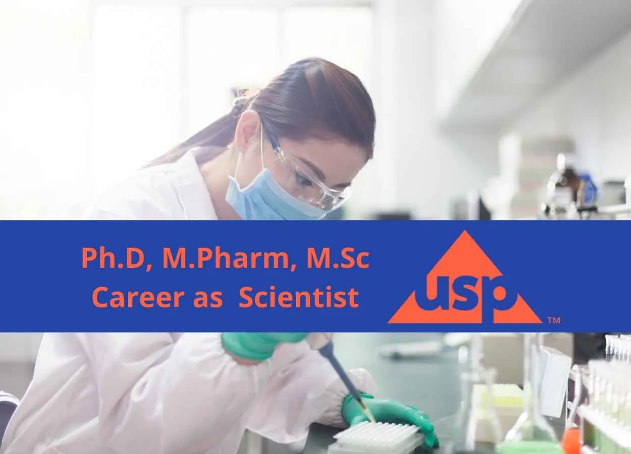 United States Pharmacopeia require Scientist