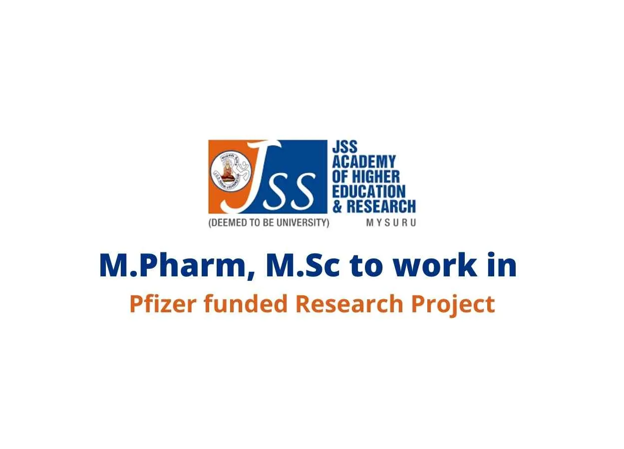 Vacancy for M.Pharm, M.Sc to work in JSS Academy of Higher Education & Research