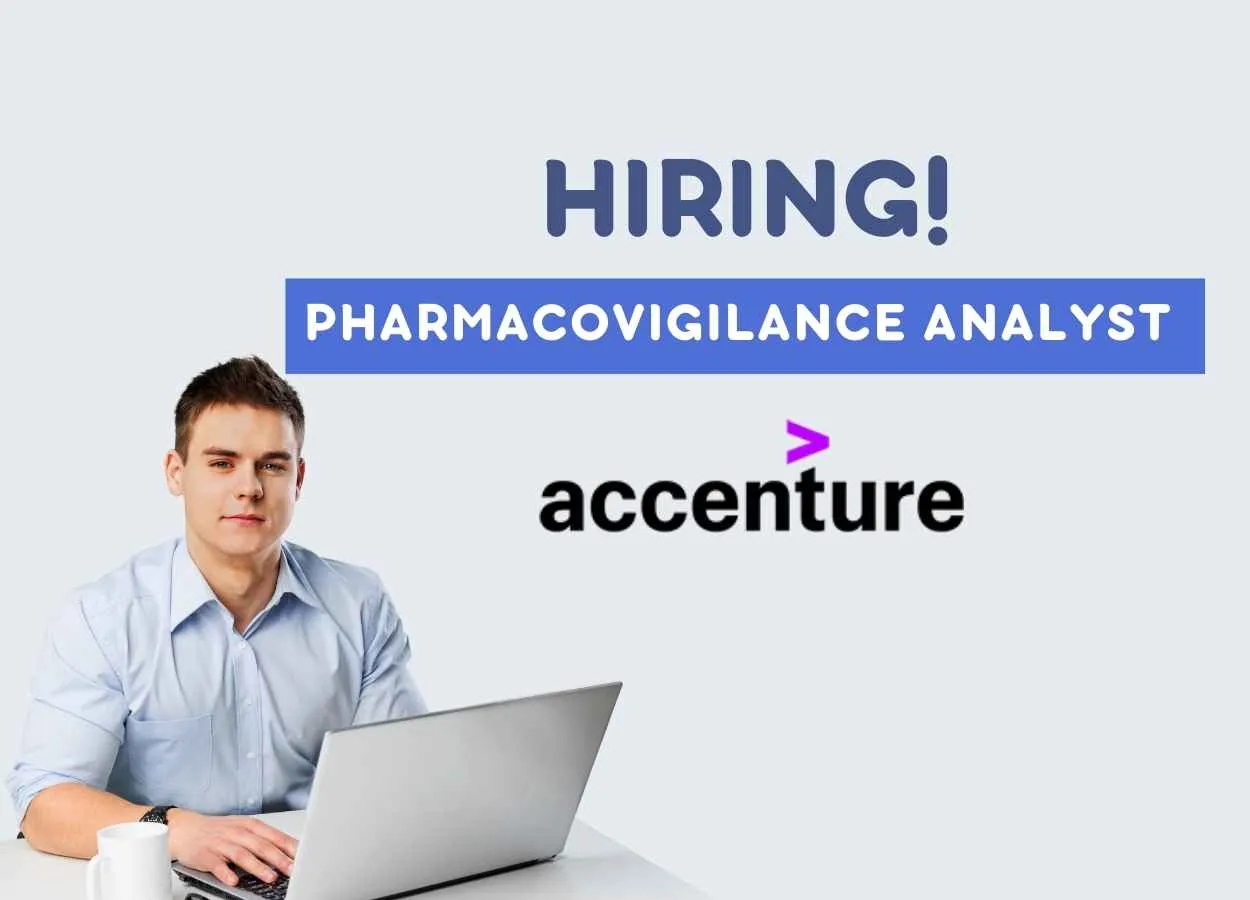 Accenture looking for Pharmacovigilance Analyst