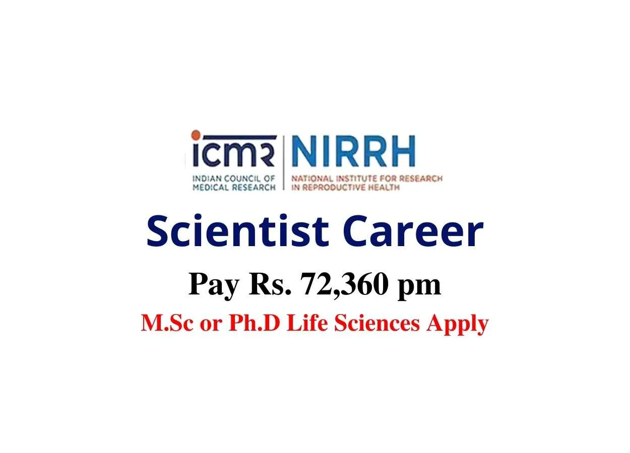 Applications are invited for a post of Scientist at NIRRCH