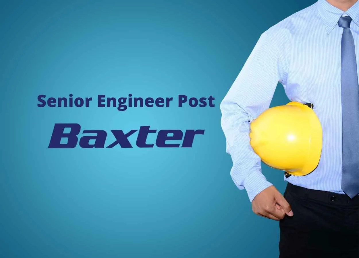 Baxter looking for Senior Engineer in Sterility Assurance