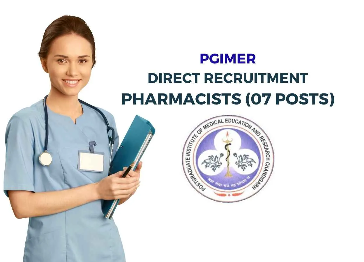 Direct Recruitment for Pharmacists at PGIMER