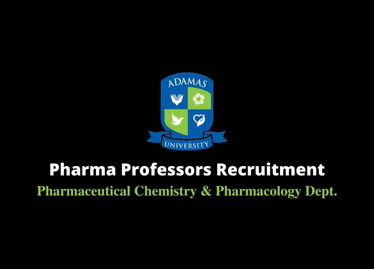 Job for Pharma Professor at Adamas University