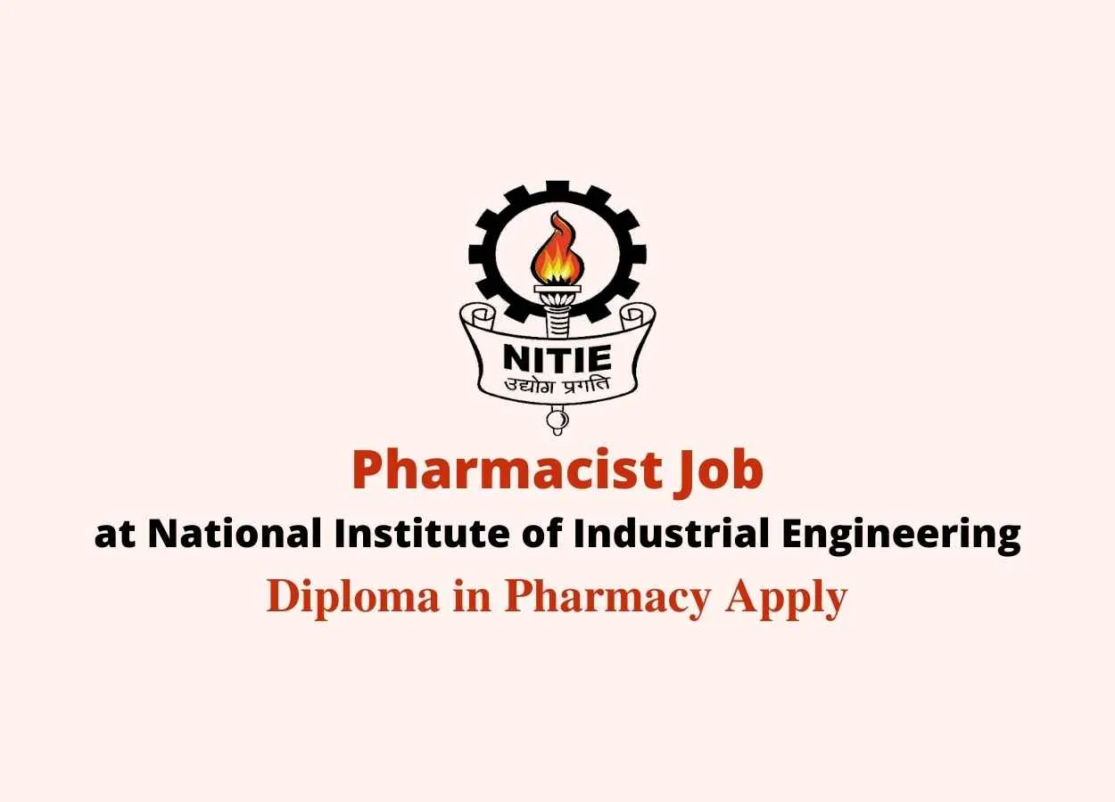 Job for Pharmacist at NITIE 