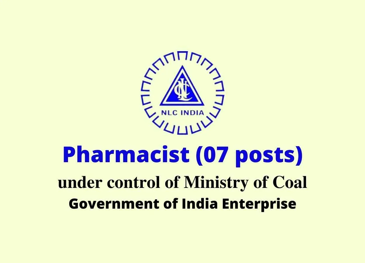 Job for Pharmacists at NLC India Limited