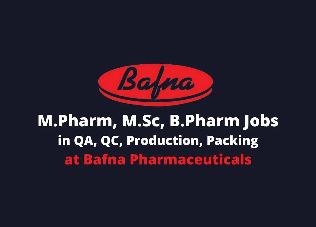 Bafna Pharmaceuticals Jobs