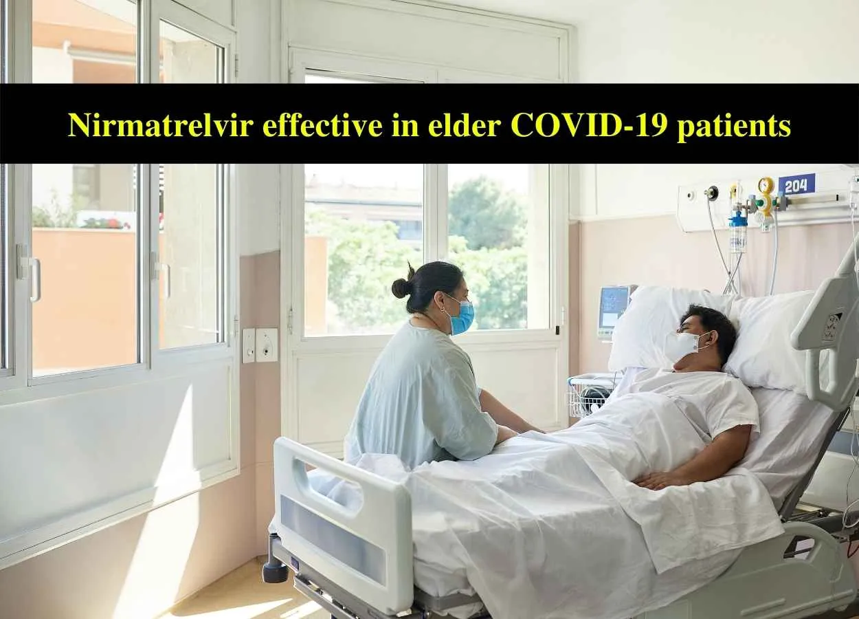 Nirmatrelvir effective in elder COVID-19 patients