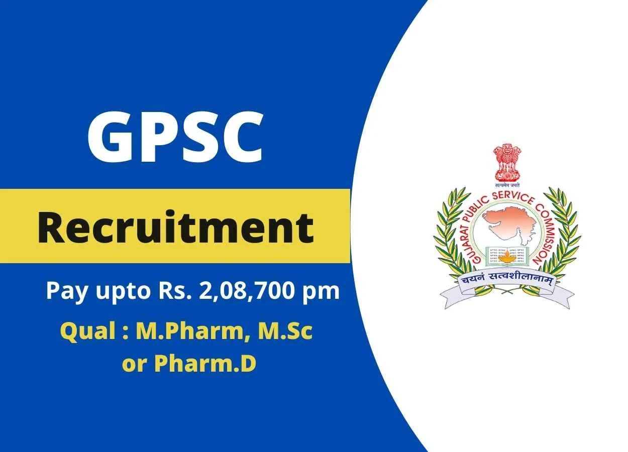 Opportunity for M.Pharm, M.Sc or Pharm.D under Public Service Commission