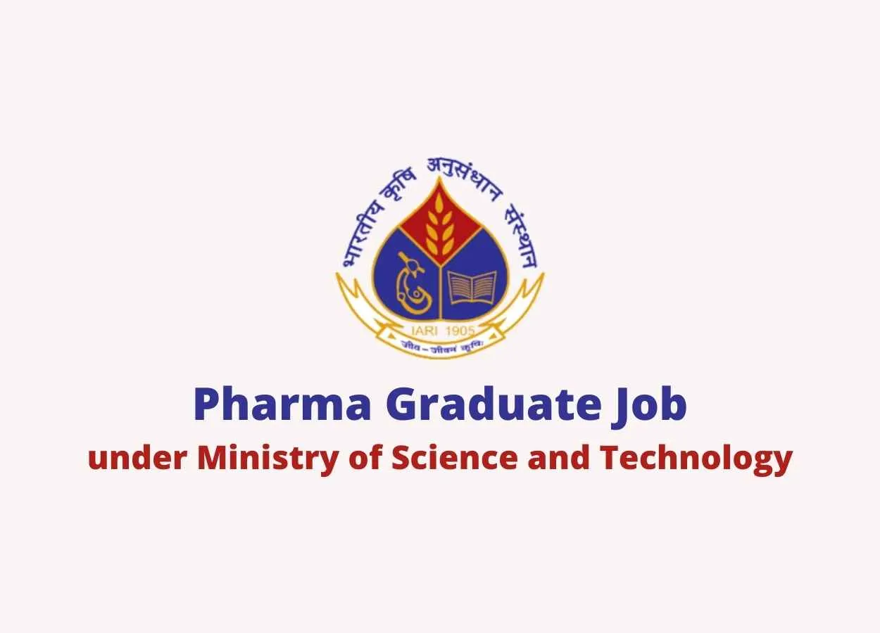 Pharma Graduate Job at Indian Agricultural Research Institute