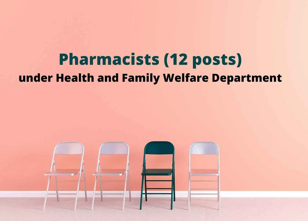Pharmacists Recruitment under Health and Family Welfare Department