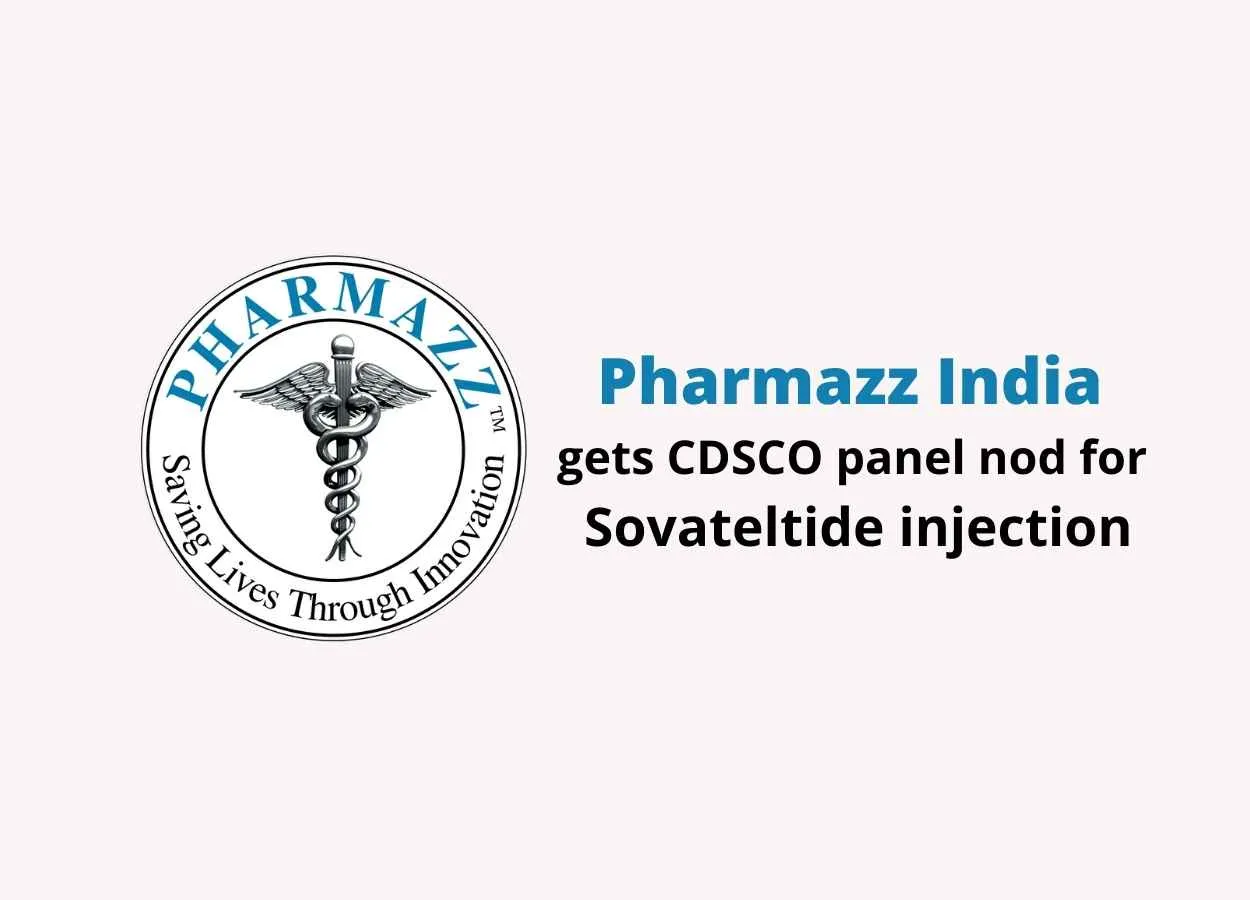 Pharmazz India gets CDSCO panel nod for Sovateltide injection