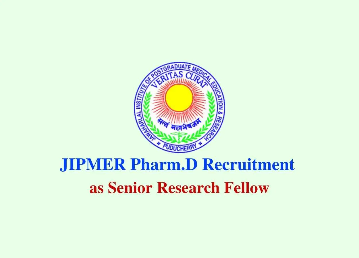 Pharm.D Recruitment as Senior Research Fellow at JIPMER