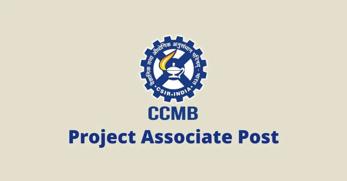 Vacancy for Project Associate at CCMB