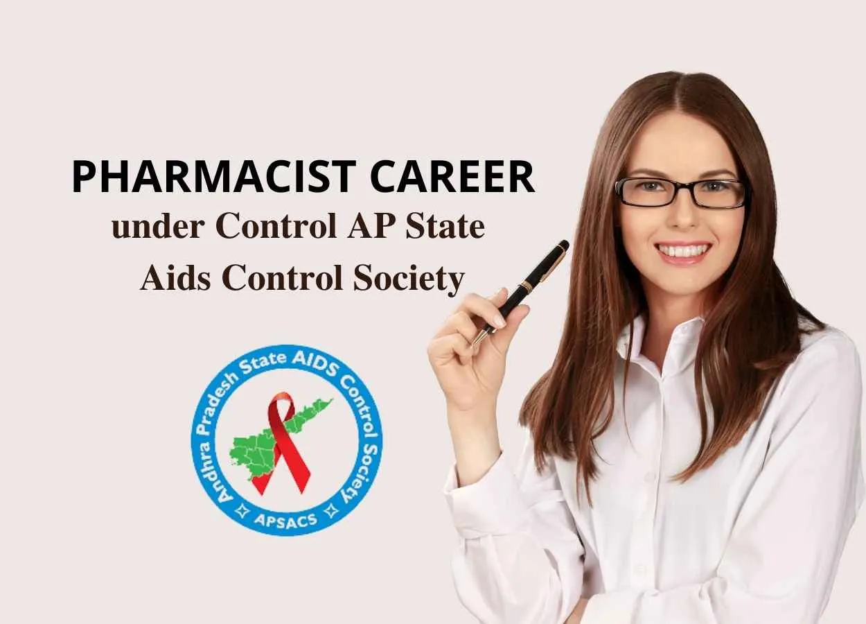 Work for Pharmacist under the control AP State Aids Control Society