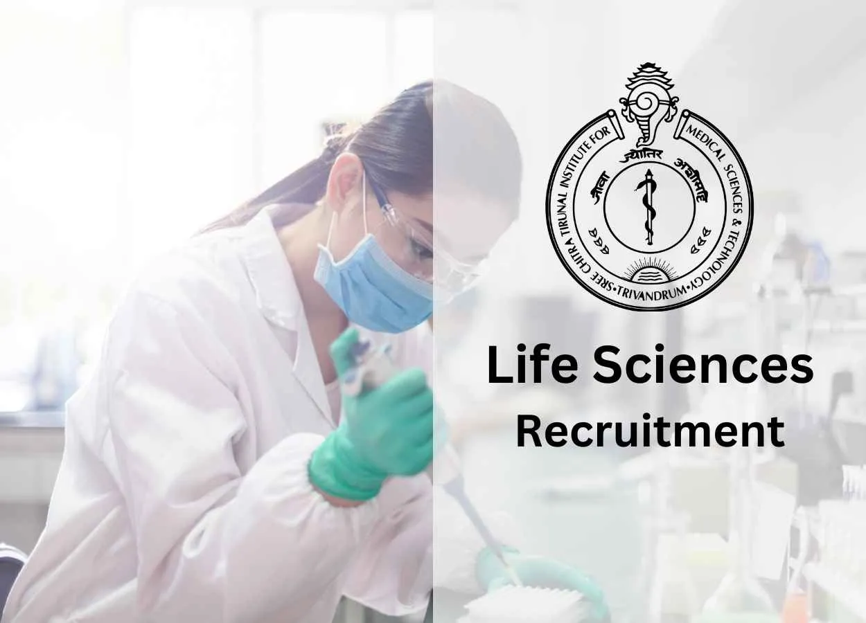 Life Sciences recruitment as Scientist at SCTIMST