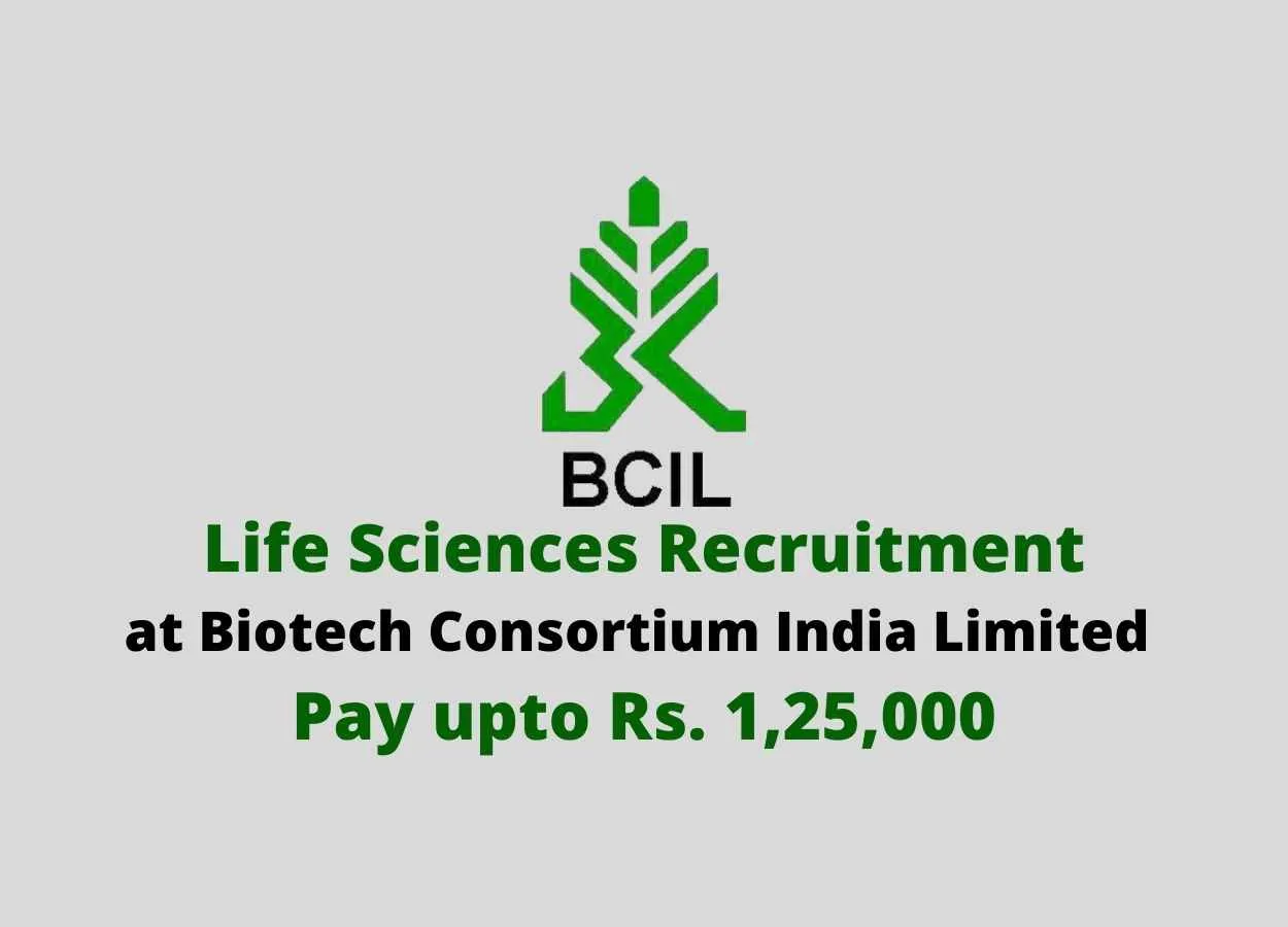 Life Sciences recruitment at BCIL