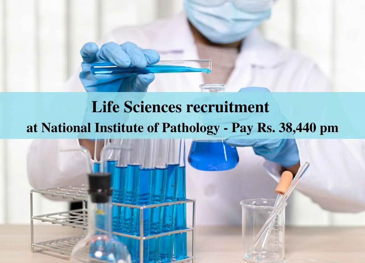 Life Sciences recruitment at National Institute of Pathology