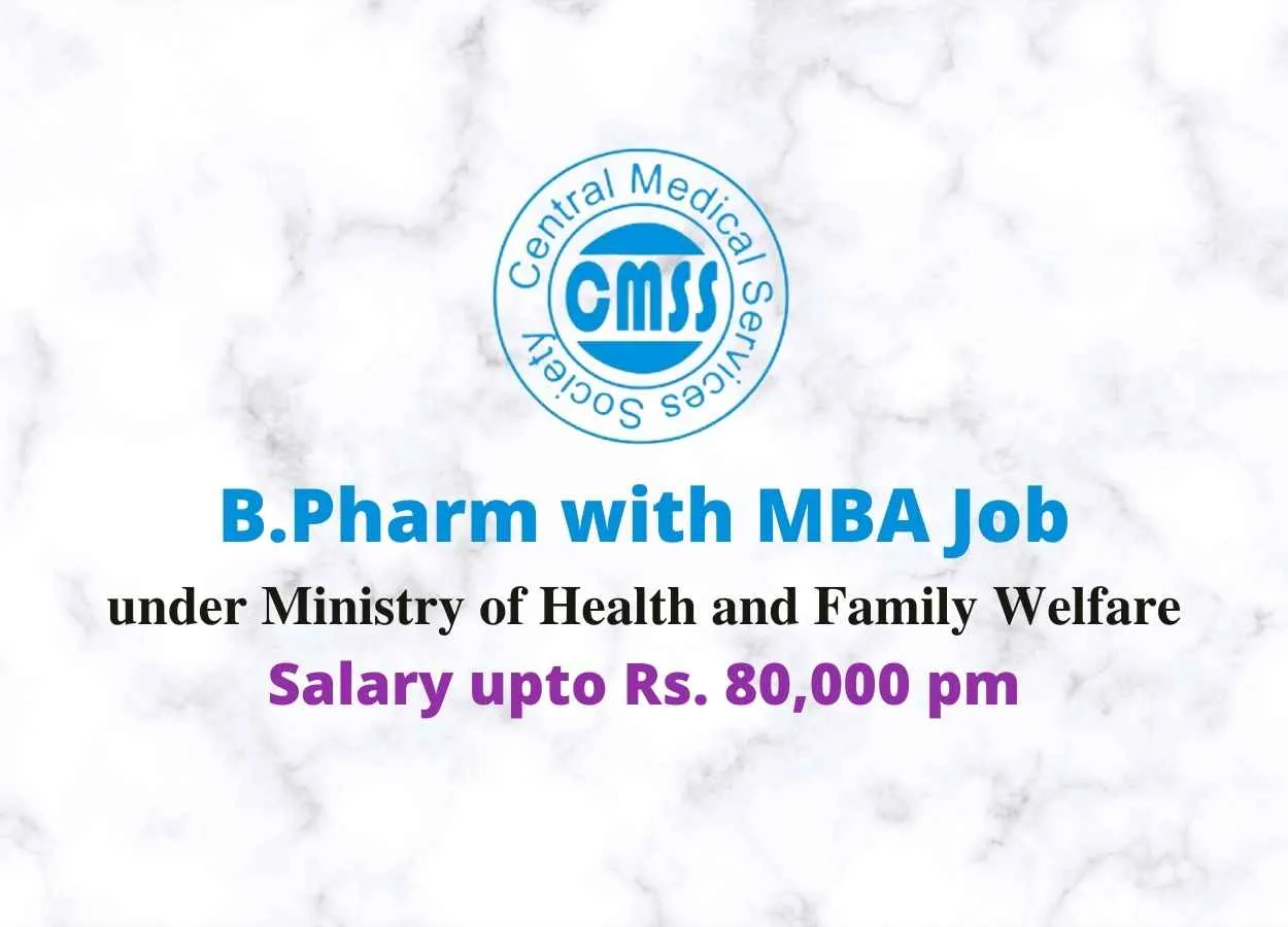 Opportunity for B.Pharm with MBA at CMSS