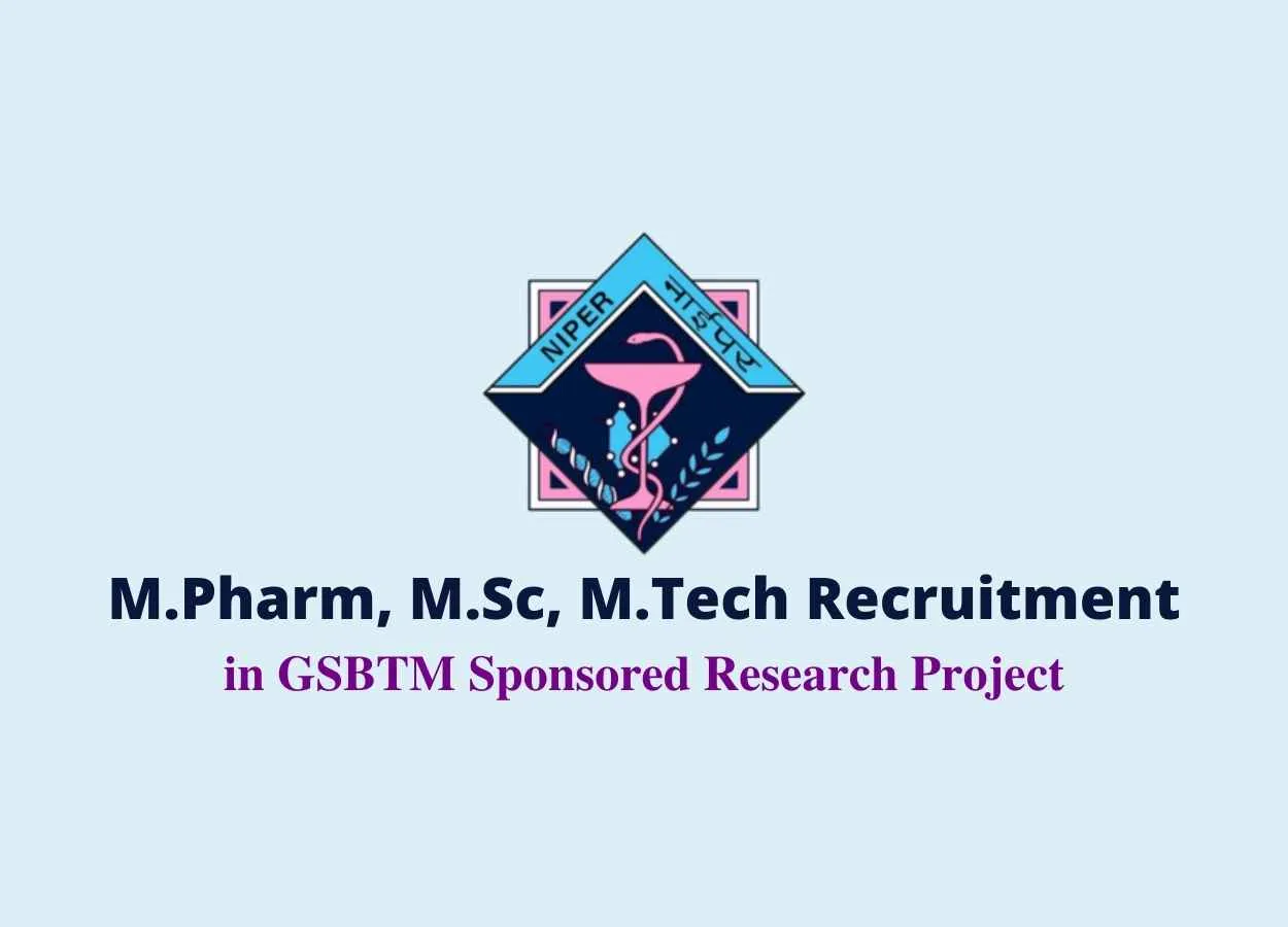 Recruitment of JRF in GSBTM Sponsored Research Project