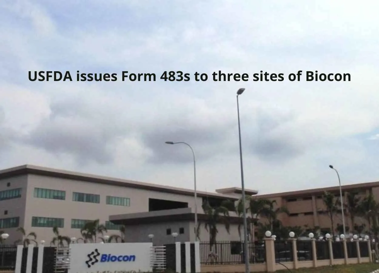 USFDA issues Form 483s to three sites of Biocon