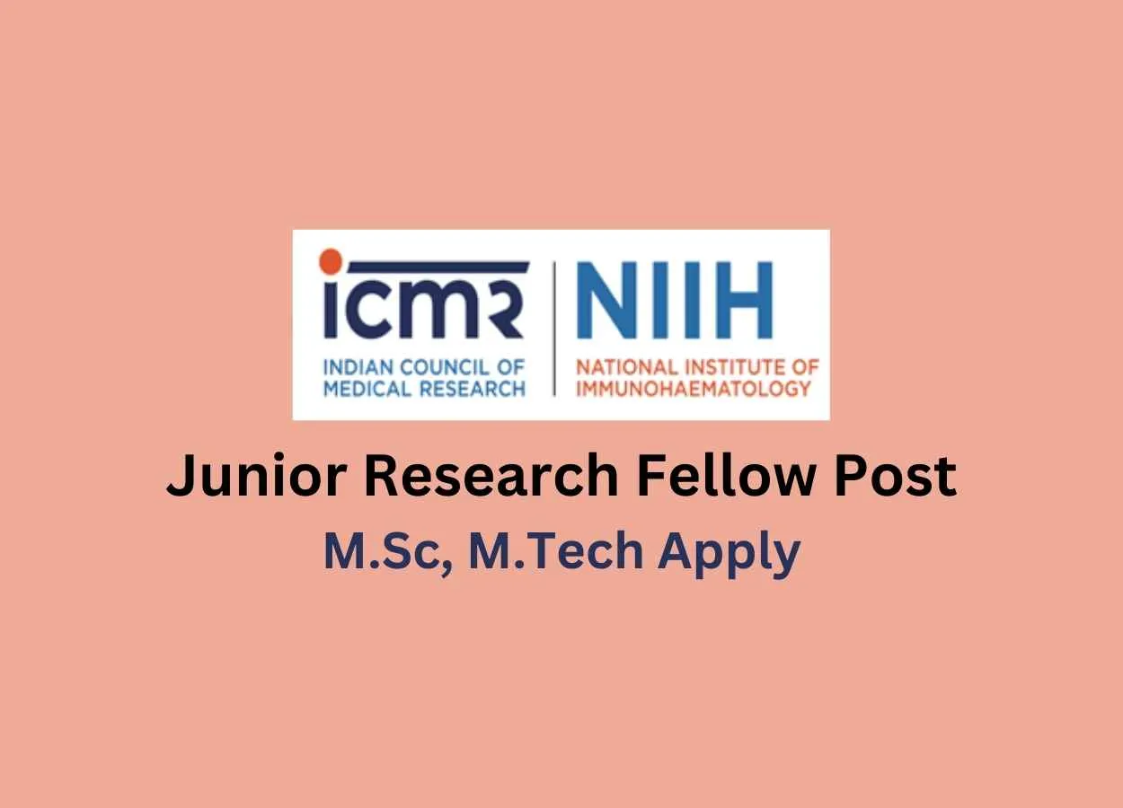 Vacancy for Junior Research Fellow at National Institute of Immunohaematology
