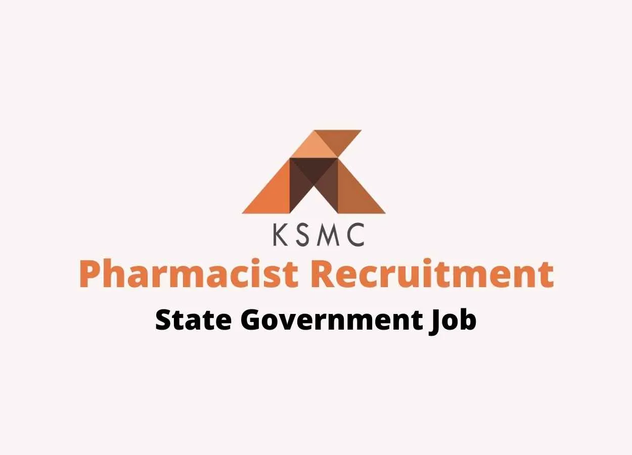 Vacancy for Pharmacist at KSMCL