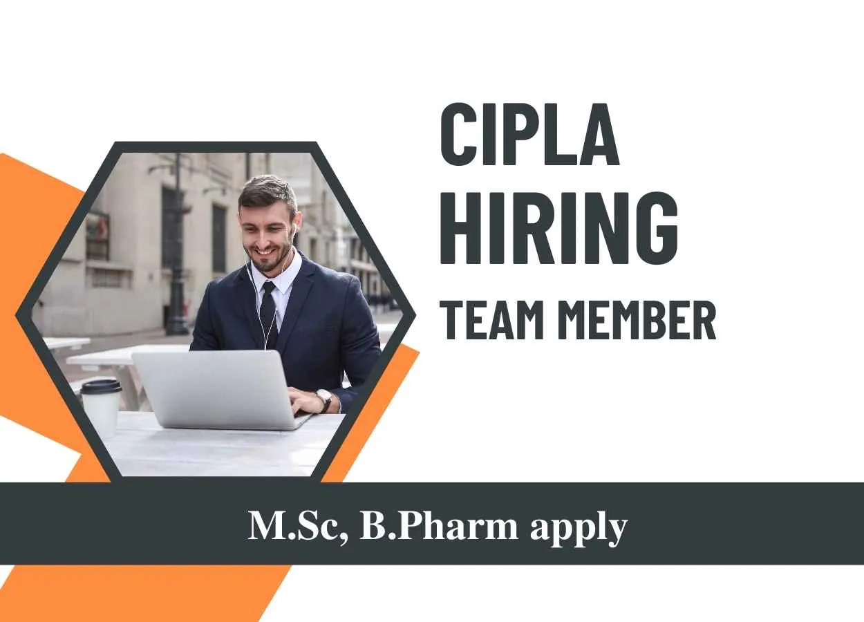 Work as Team Member at Cipla