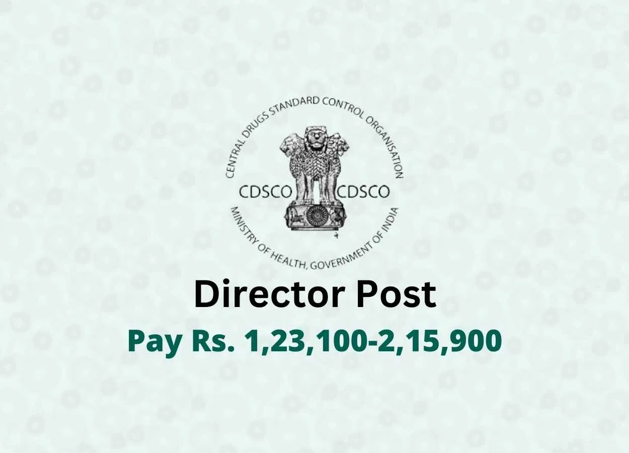 Applications are invited for a post of Director in CDSCO