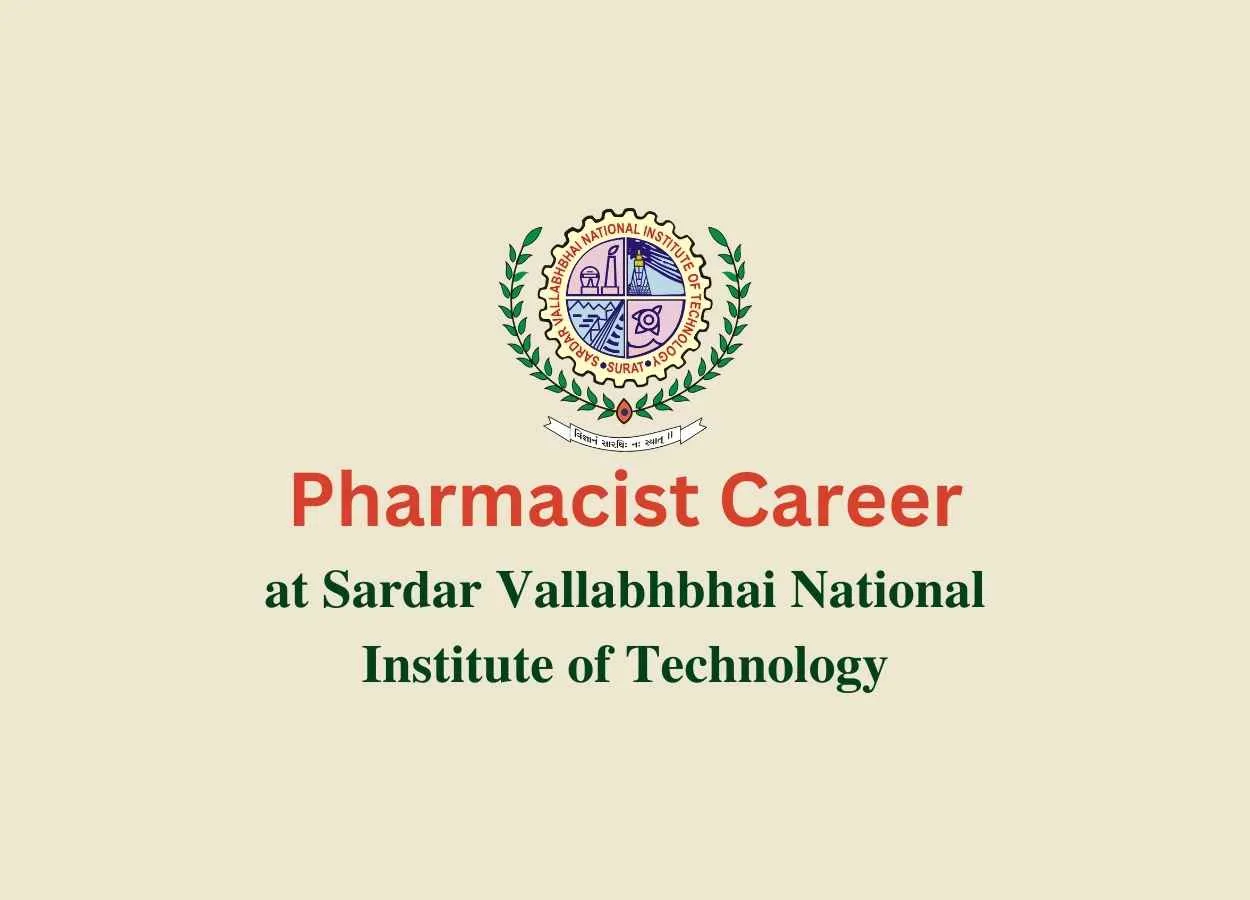 Career for Pharmacist at SVNIT