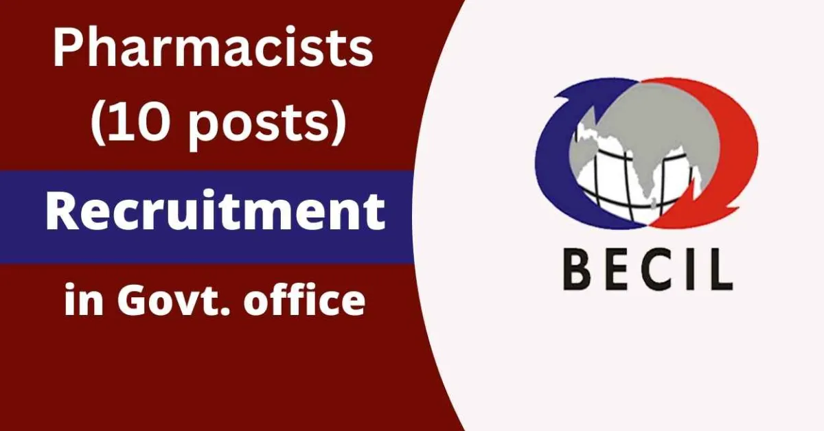 Govt. office, BECIL Jobs