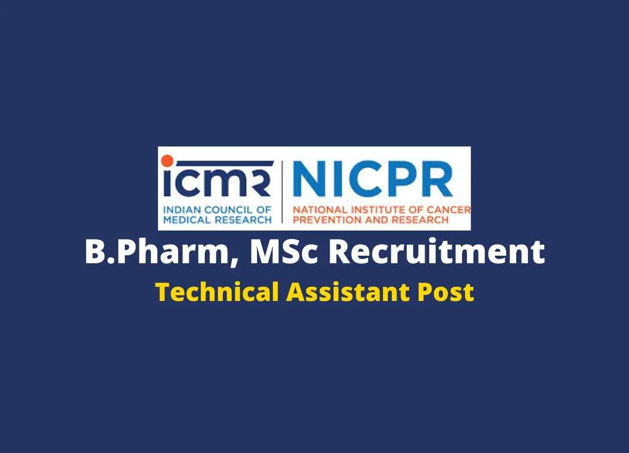 Job for B.Pharm, MSc as Technical Assistant at NICPR