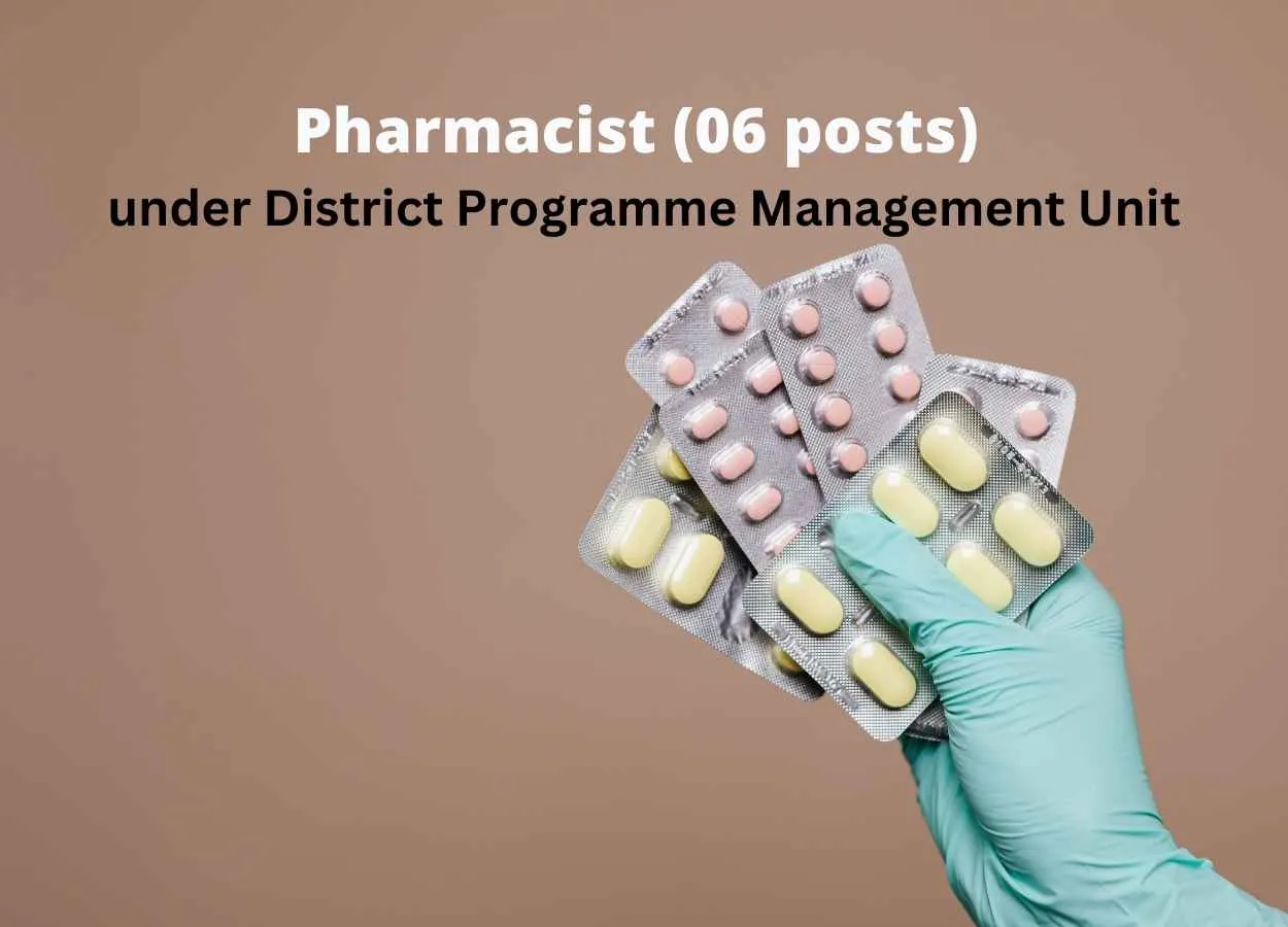 Job for Pharmacist under District Programme Management Unit
