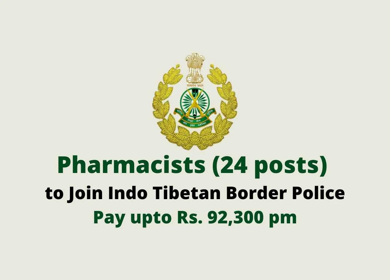 Indo-Tibetan Border Police Pharmacist Jobs