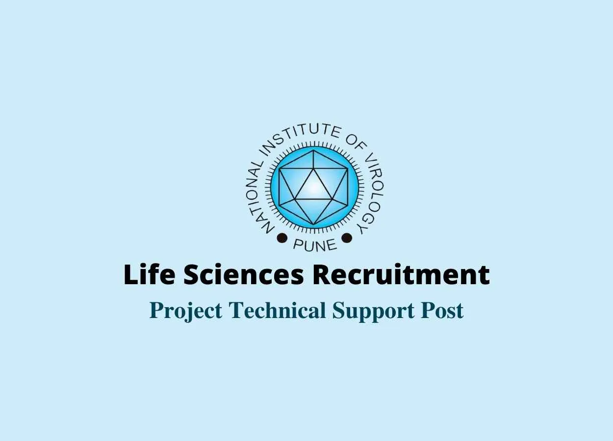 Life Sciences recruitment at National Institute of Virology