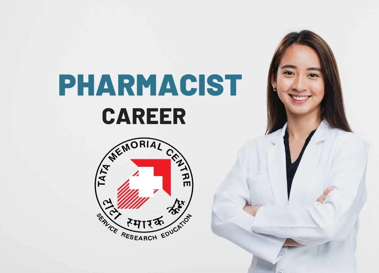 Walk in interview for Pharmacist at Tata Memorial Centre