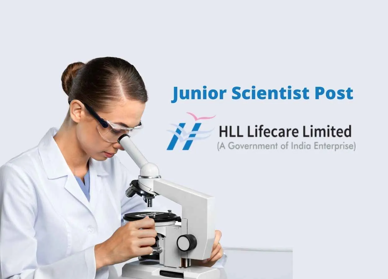 Vacancy for Junior Scientist at HLL Lifecare Limited
