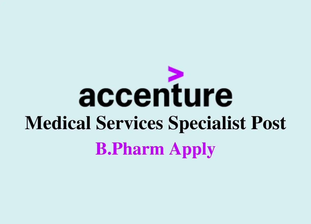 Accenture looking for Medical Services Specialist
