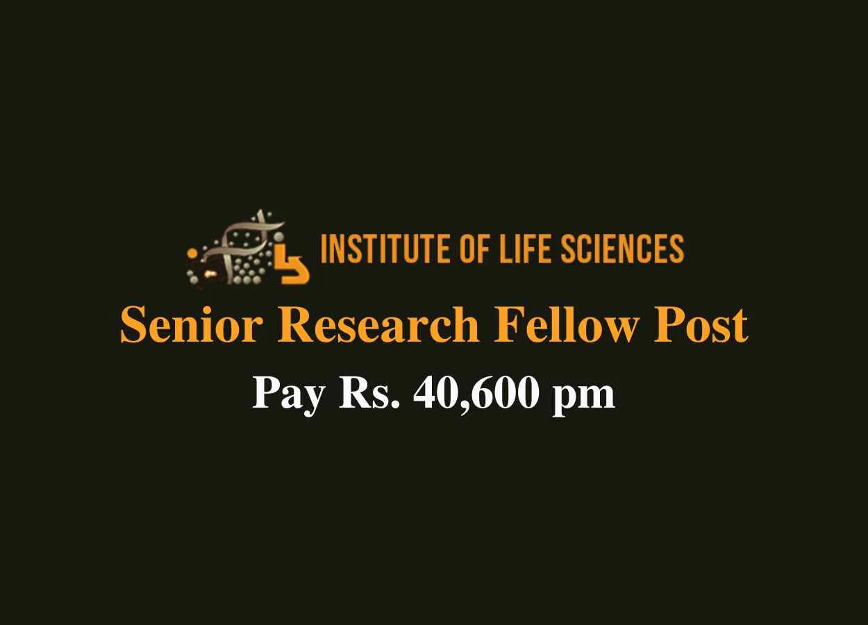 Apply Online for SRF at Institute of Life Sciences
