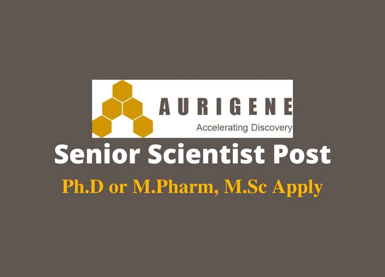 Aurigene require Senior Scientist