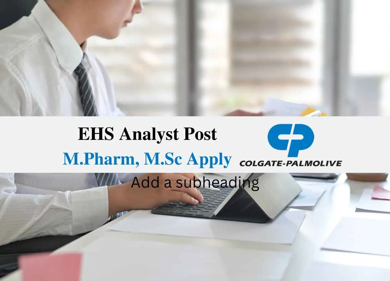 Colgate looking for EHS Analyst