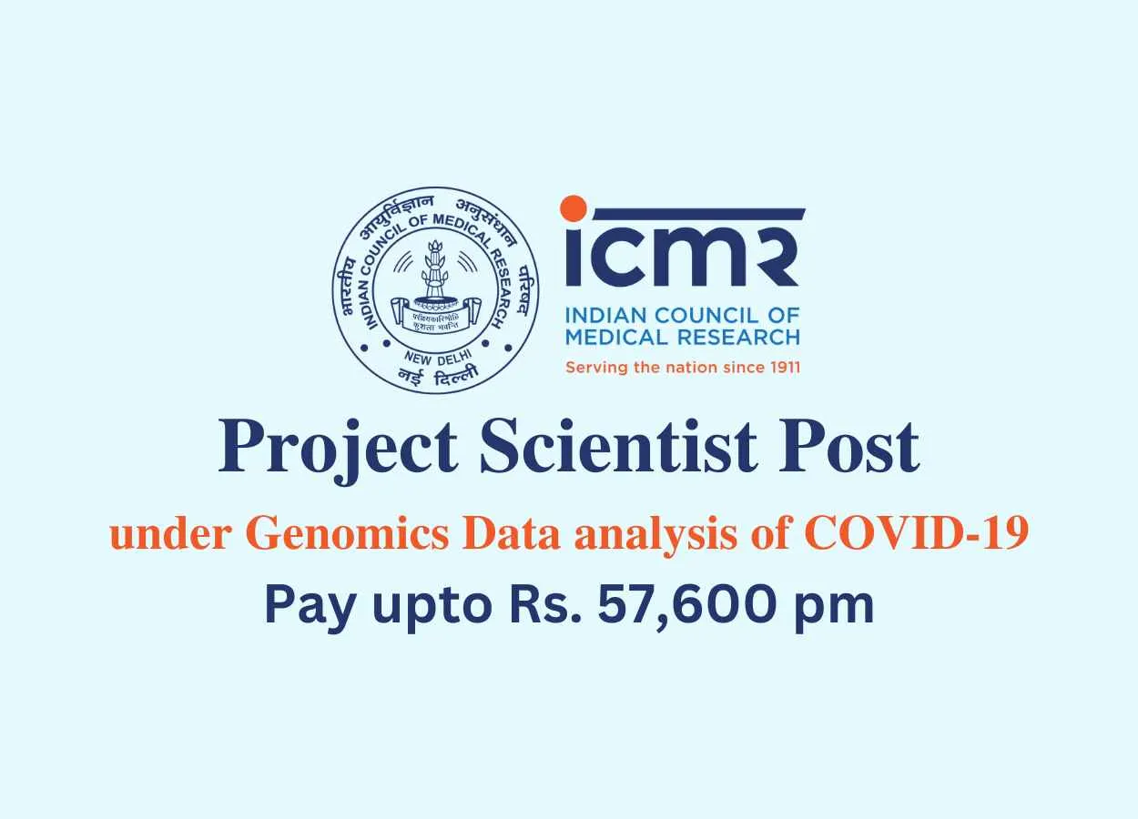 ICMR invites applications for Project Scientist
