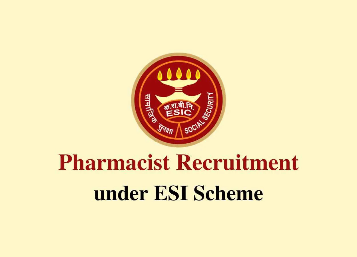 Job for Pharmacist under ESI Scheme
