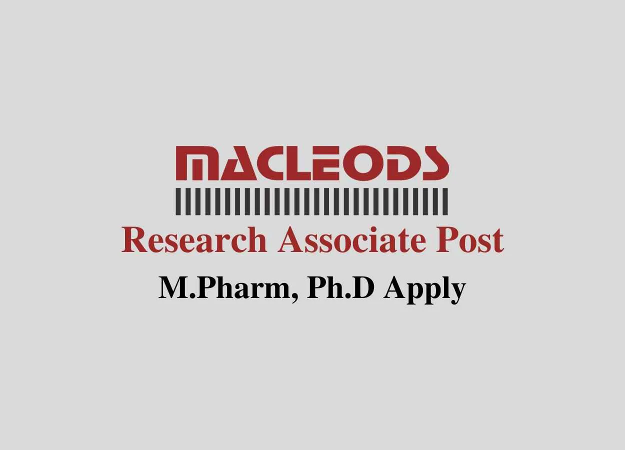 Job for Research Associate at Macleods Pharma