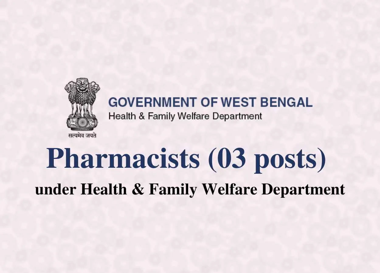 Pharmacists under Health Medical & Family Welfare Department