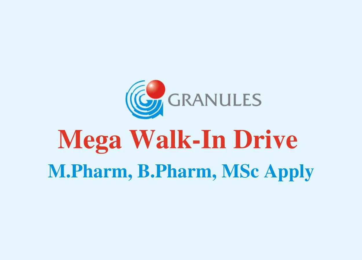 Mega Walk-In Drive at Granules India Ltd