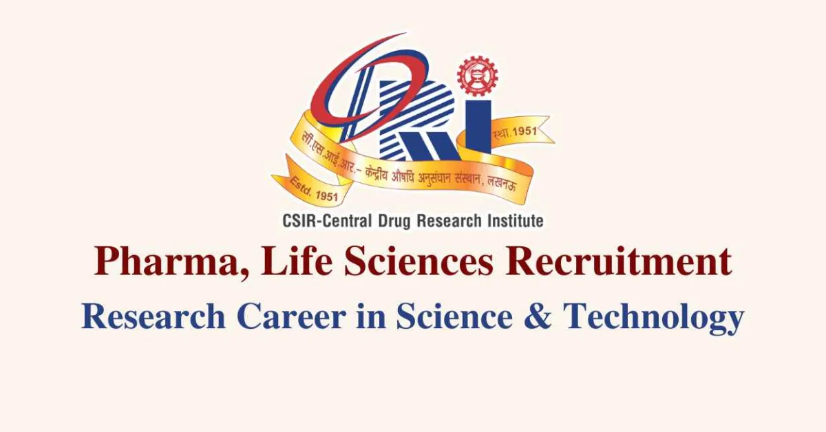 Pharma, Life Sciences Jobs at Central Drug Research Institute