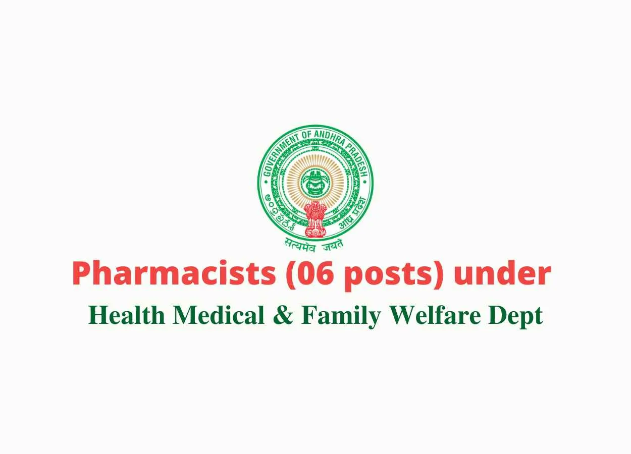 Pharmacists Jobs under Health Medical & Family Welfare Dept