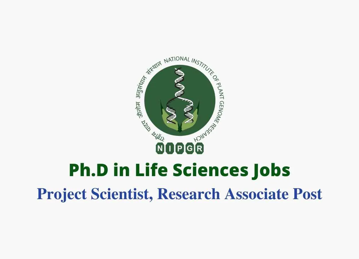 Ph.D in Life Sciences Jobs at NIPGR