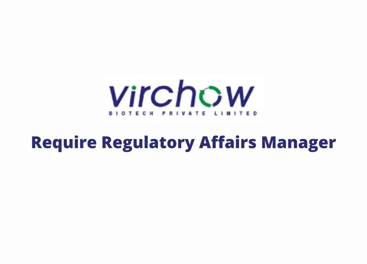 Virchow Biotech Require Regulatory Affairs Manager